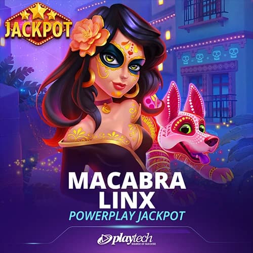 Macabra Linx PowerPlay Jackpot