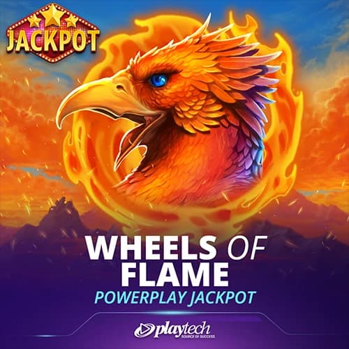 Wheels of Flame PowerPlay Jackpot