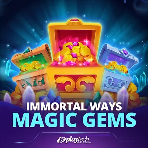 Immortal Ways Magic Gems