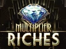 Multiplier Riches